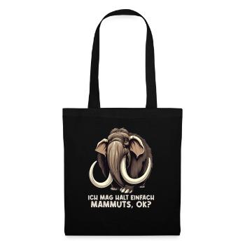 Ich mag halt einfach Mammuts Mammut - Stoffbeutel - Schwarz - Vorne