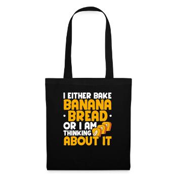 Banana Bread Baker Bakery Baking Chef Cook Food - Tote Bag - black - Front