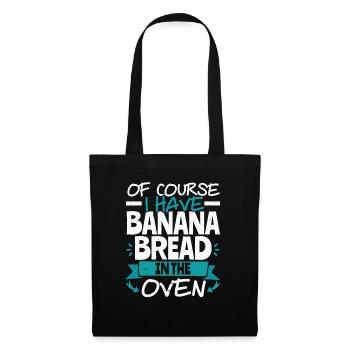 Banana Bread Baker Bakery Baking Chef Cook Food - Tote Bag - black - Front