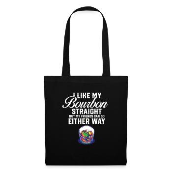 LGBT Proud Ally I Like My Bourbon Straight Gay - Stoffbeutel - Schwarz - Vorne