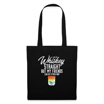 I Like My Whiskey Straight LGBT Rainbow Pride - Stoffbeutel - Schwarz - Vorne