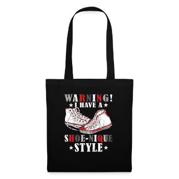 « ATTENTION: j’ai un style de chaussure- » Drôle - Sac en tissu - noir - Devant