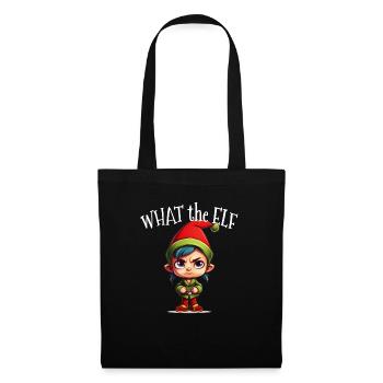 What the Elf - Männer Frauen Lustiger Elf zu Weihnachten - Stoffbeutel - Schwarz - Vorne