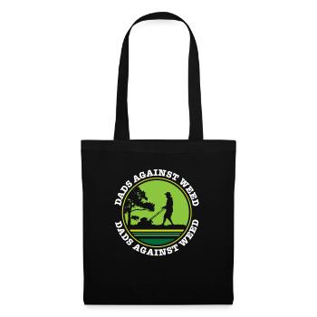 Dads Against Weed Plant Daddy Lawnmower Dad Funny - Stoffbeutel - Schwarz - Vorne