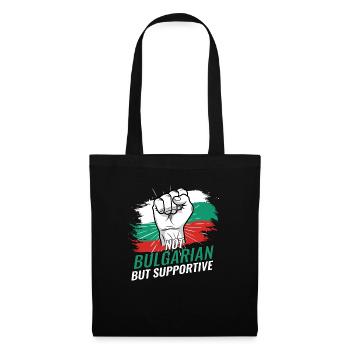 Not Bulgarian But Supportive Bulgaria Flag - Tote Bag - black - Front