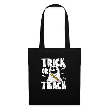 Trick Or Teach Funny Teacher Halloween Teaching - Stoffbeutel - Schwarz - Vorne