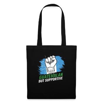 Not Guatemalan But Supportive Guatemala Flag - Tote Bag - black - Front