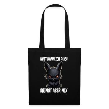 Nett Kann Ich Auch Schwarzes Kaninchen Hase Spruch - Stoffbeutel - Schwarz - Vorne