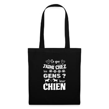 Ce que j'aime chez les gens ? leur chien - Sac en tissu - noir - Devant