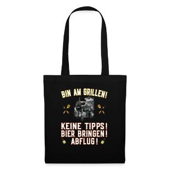 Bin am Grillen - Bier bringen - Griller Smoker BBQ - Stoffbeutel - Schwarz - Vorne