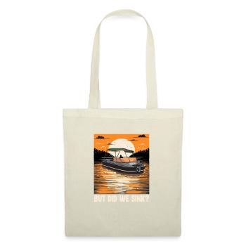 But Did We Sink Funny Boat Captain Motorboating - Stoffbeutel - Natur - Vorne