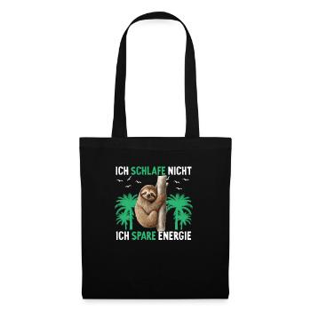 Ich Schlafe Nicht Ich Spare Energie Faultier - Stoffbeutel - Schwarz - Vorne