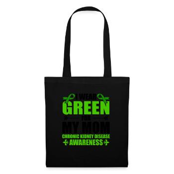 Je porte du vert pour les maladies chroniques de ma mère - Sac en tissu - noir - Devant