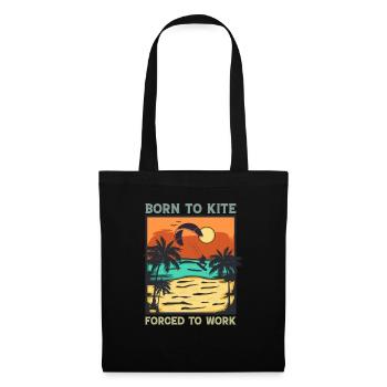 Kitesurfing - Born To Kite Forced To Work - Tote Bag - black - Front