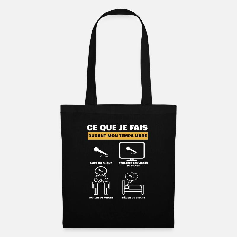 chant durant temps libre - Sac en tissu - noir