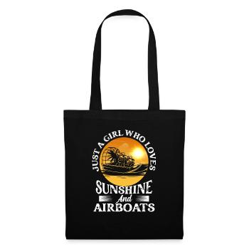 Just A Girl Who Loves Sunshine And Airboats Propel - Stoffbeutel - Schwarz - Vorne