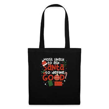 Most likely request to Santa Claus - Tote Bag - black - Front