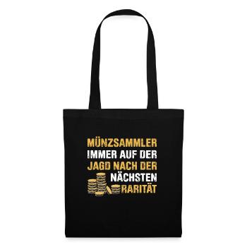 Münzen Sammeln Für Lustige Münzsammler Und Münzlie - Stoffbeutel - Schwarz - Vorne