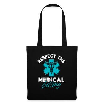 Respect the medical billing - Stoffbeutel - Schwarz - Vorne