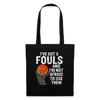 Basketball I've Got 5 Fouls - Tote Bag - black - Front