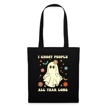 Halloween I Ghost People All Year Long - Tote Bag - black - Front