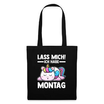 Einhorn Lass Mich Ich Habe Montag - Stoffbeutel - Schwarz - Vorne