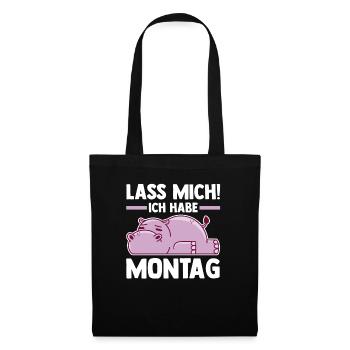 Flusspferd Lass Mich Ich Habe Montag - Stoffbeutel - Schwarz - Vorne
