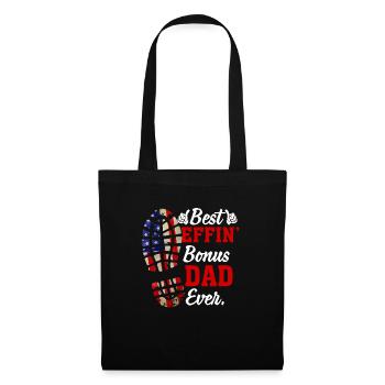 Best Effin' Bonus Dad Ever - Tote Bag - black - Front