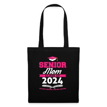 Proud Mama Of A Senior Mom Class of 2024 - Stoffbeutel - Schwarz - Vorne