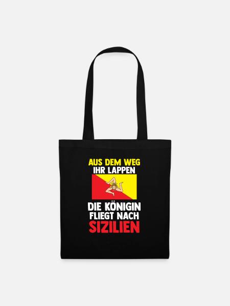 Sizilianer Sizilianisch Königin Sizilien - Stoffbeutel - Schwarz