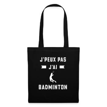 je peux pas j'ai badminton badiste cadeau - Sac en tissu - noir - Devant