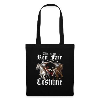 C’est mon costume de Ren Faire médiéval - Sac en tissu - noir - Devant