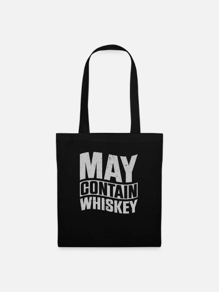 May Contain Whiskey - Stoffbeutel - Schwarz