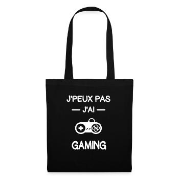 je peux pas j'ai gaming gameur humour - Sac en tissu - noir - Devant