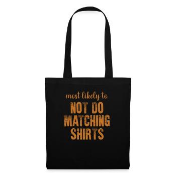 Most Likely To Not Do Matching Shirts Halloween - Tote Bag - black - Front