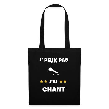 je peux pas j'ai chant cadeau chanteur - Sac en tissu - noir - Devant