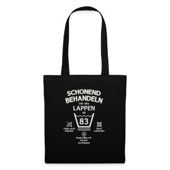 Der Alte Lappen, Schonend Behandeln 83. Geburtstag - Stoffbeutel - Schwarz - Vorne