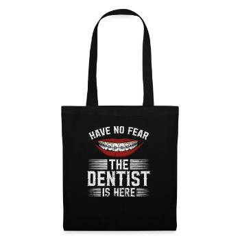 N’ayez pas peur Le dentiste est ici Zahnarzt - Sac en tissu - noir - Devant