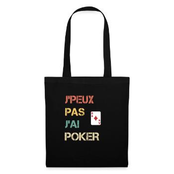 Ich kann nicht ich Poker Geschenk Spieler - Stoffbeutel - Schwarz - Vorne