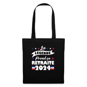 La Légende Prend Sa Retraite 2024 Humour Cadeau - Sac en tissu - noir - Devant