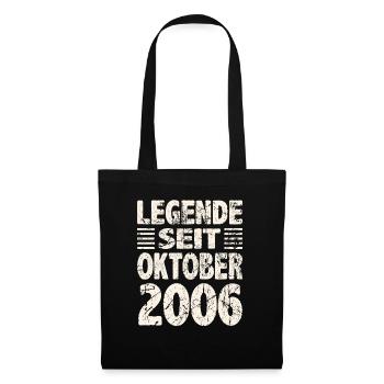 Oktober 2006 Legende seit 17 Jahren Mann Frau - Stoffbeutel - Schwarz - Vorne