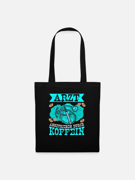 Arzt Doktor Angetrieben durch Koffein - Stoffbeutel - Schwarz