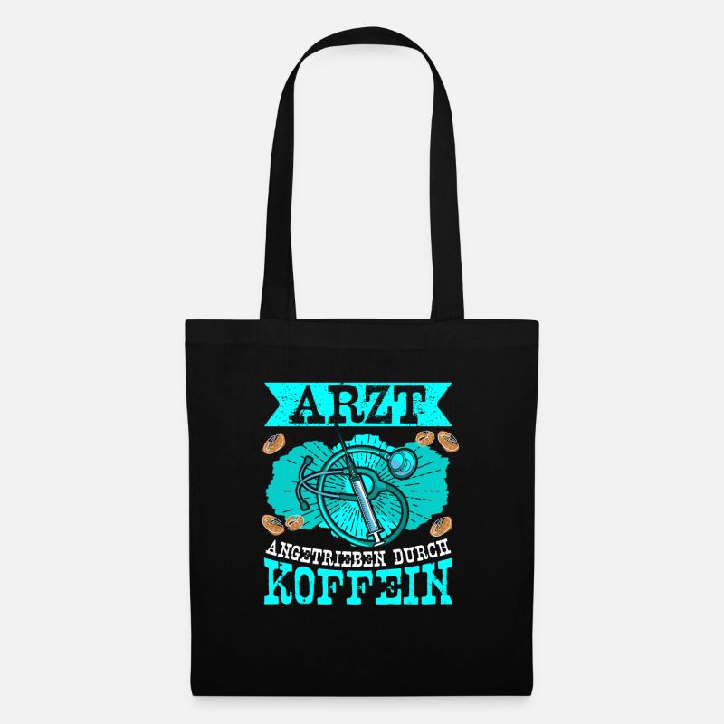 Arzt Doktor Angetrieben durch Koffein - Stoffbeutel - Schwarz