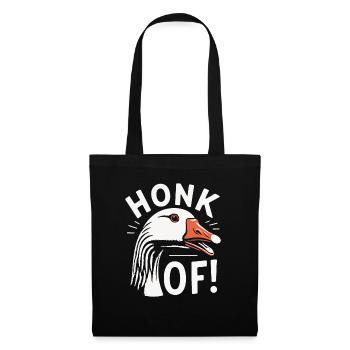 Honk Off – Gänse Meme - Stoffbeutel - Schwarz - Vorne