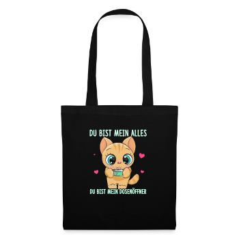 Du Bist Mein Alles Du Bist Mein Dosenöffner Katze - Stoffbeutel - Schwarz - Vorne