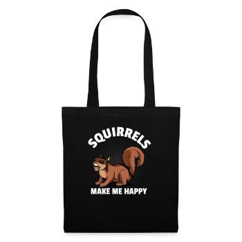Forest Animal Rodent Squirrels Make Me Happy - Tote Bag - black - Front