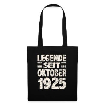 Oktober 1925 Legende seit 98 Jahren Mann Frau - Stoffbeutel - Schwarz - Vorne