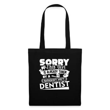 Dentist Taken By Smokin Hot Dentist - Tote Bag - black - Front