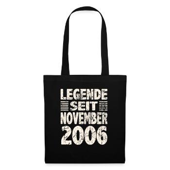 November 2006 Legende seit 17 Jahren Mann Frau - Stoffbeutel - Schwarz - Vorne