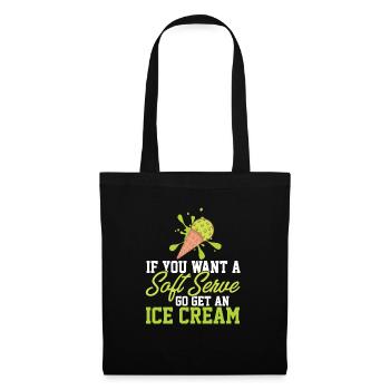 Funny Pickleball If You Want A Soft Serve Go Get - Tote Bag - black - Front